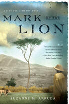 Couverture du livre « Mark of the Lion » de Arruda Suzanne aux éditions Penguin Group Us