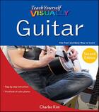 Couverture du livre « Teach Yourself VISUALLY Guitar » de Charles Kim aux éditions Visual