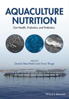 Couverture du livre « Aquaculture Nutrition » de Daniel L. Merrifield et Einar Ringo aux éditions Wiley-blackwell