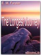 Couverture du livre « The Longest Journey » de E.M. Forster aux éditions Ebookslib