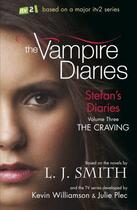 Couverture du livre « Vampire Diaries: Stefan's Diaries 3: The Craving » de L. J. Smith aux éditions Hodder Children's Book Digital