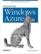 Couverture du livre « Programming Windows Azure » de Sriram Krishnan aux éditions O Reilly