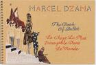 Couverture du livre « Marcel dzama the book of ballet » de Dzama Marcel aux éditions David Zwirner