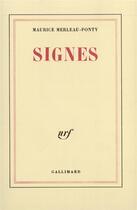 Couverture du livre « Signes » de Merleau-Ponty M. aux éditions Gallimard