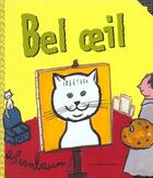 Couverture du livre « Bel oeil » de Abe Birnbaum aux éditions Gallimard-jeunesse