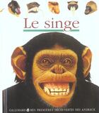 Couverture du livre « Le singe » de Collectif/Prunier aux éditions Gallimard-jeunesse