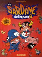 Couverture du livre « Sardine de l'espace Tome 6 : la cousine manga » de Emmanuel Guibert aux éditions Dargaud