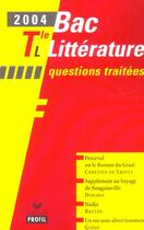 Couverture du livre « Bac littérature ; terminale L ; questions traitées (édition 2004) (édition 2004) » de  aux éditions Hatier