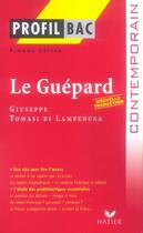 Couverture du livre « Le guépard de Giuseppe tomasi di Lampedusa » de Simona Crippa aux éditions Hatier