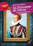 Couverture du livre « La princesse de Clèves ; la princesse de Montpensier » de Madame De Lafayette aux éditions Hatier