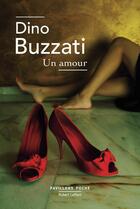 Couverture du livre « Un amour » de Dino Buzzati aux éditions Robert Laffont