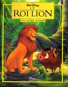 Couverture du livre « Le Roi Lion » de Disney aux éditions Disney Hachette