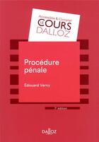Couverture du livre « Procédure pénale » de Edouard Verny aux éditions Dalloz