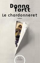 Couverture du livre « Le chardonneret » de Donna Tartt aux éditions Plon