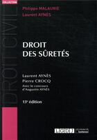 Couverture du livre « Droit des sûretés (13e édition) » de Laurent Aynes et Pierre Crocq aux éditions Lgdj