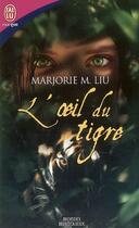 Couverture du livre « L'oeil du tigre » de Liu Marjorie M. aux éditions J'ai Lu