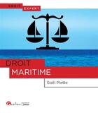 Couverture du livre « Droit maritime » de Gael Piette aux éditions Gualino