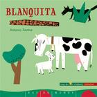 Couverture du livre « Blanquita » de Antonio Santos aux éditions Rue Du Monde