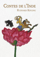 Couverture du livre « Contes de l'Inde » de Rudyard Kipling aux éditions Editions L'escalier