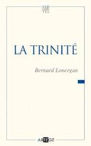 Couverture du livre « La Trinité » de Lonerganbernard aux éditions Artege