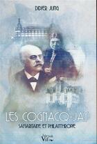 Couverture du livre « Les Cognacq-Jay » de Didier Jung aux éditions Croit Vif