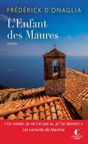 Couverture du livre « L'enfant des Maures » de Frederick D' Onaglia aux éditions Charleston