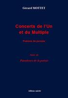 Couverture du livre « Concerts de l'un et du mutlpile » de Gerard Mottet aux éditions Unicite