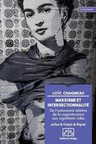 Couverture du livre « Marxisme et intersectionnalité » de Loic Chaigneau aux éditions Delga