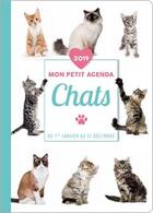 Couverture du livre « Mon petit agenda chats (édition 2019) » de  aux éditions Editions 365