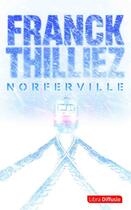 Couverture du livre « Norferville » de Franck Thilliez aux éditions Libra Diffusio