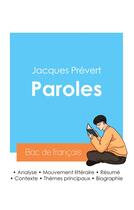 Couverture du livre « Réussir son Bac de français 2024 : Analyse du recueil Paroles de Jacques Prévert » de Jacques Prevert aux éditions Bac De Francais