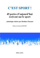 Couverture du livre « C est sport ! » de Matthias Vincenot aux éditions Unicite