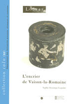Couverture du livre « L'encrier de vaison-la-romaine » de Descamps-Lequime Sop aux éditions Reunion Des Musees Nationaux