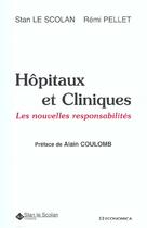 Couverture du livre « HOPITAUX ET CLINIQUES » de Pellet/Le Scolan aux éditions Economica