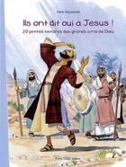 Couverture du livre « Ils ont dit oui à Jésus » de Odile Haumonte aux éditions Tequi