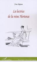 Couverture du livre « La lectrice de la reine hortense » de Yves Najean aux éditions L'harmattan