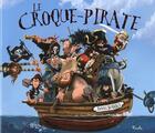 Couverture du livre « Le croque-pirate » de Piccolia aux éditions Piccolia