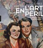 Couverture du livre « 1933-1953 ; l'art en péril ; cent oeuvres dans la tourmente » de Stephane Guegan aux éditions Hazan