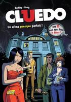 Couverture du livre « Cluedo Tome 1 : un crime presque parfait ! » de Elizabeth Barfety et Pierre Uong aux éditions Jungle