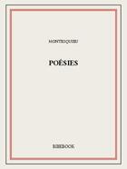 Couverture du livre « Poésies » de Charles-Louis De Secondat Montesquieu aux éditions Bibebook