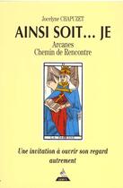 Couverture du livre « Ainsi Soit ; Je » de Chapuzet aux éditions Dervy