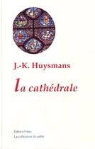 Couverture du livre « La cathédrale » de Huysmans aux éditions Paleo