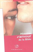 Couverture du livre « Histoires d'amour de la Bible » de  aux éditions Bibli'o