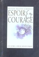 Couverture du livre « Espoir et courage » de Helen Exley aux éditions Exley
