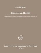 Couverture du livre « Diderot en Russie » de Gerald Stehr aux éditions Triartis