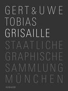 Couverture du livre « Gert & uwe tobias » de Hering Michael aux éditions Hirmer