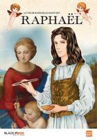 Couverture du livre « La vie de Raffaello Santi dit Raphaël » de Satonaka Machiko aux éditions Black Box