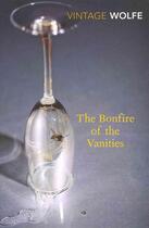 Couverture du livre « The bonfire of the vanities » de Tom Wolfe aux éditions 