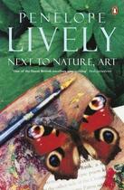 Couverture du livre « Next to Nature Art » de Lively Penelope aux éditions Penguin Books Ltd Digital