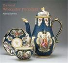 Couverture du livre « The art of worcester porcelain » de Dawson Aileen aux éditions British Museum